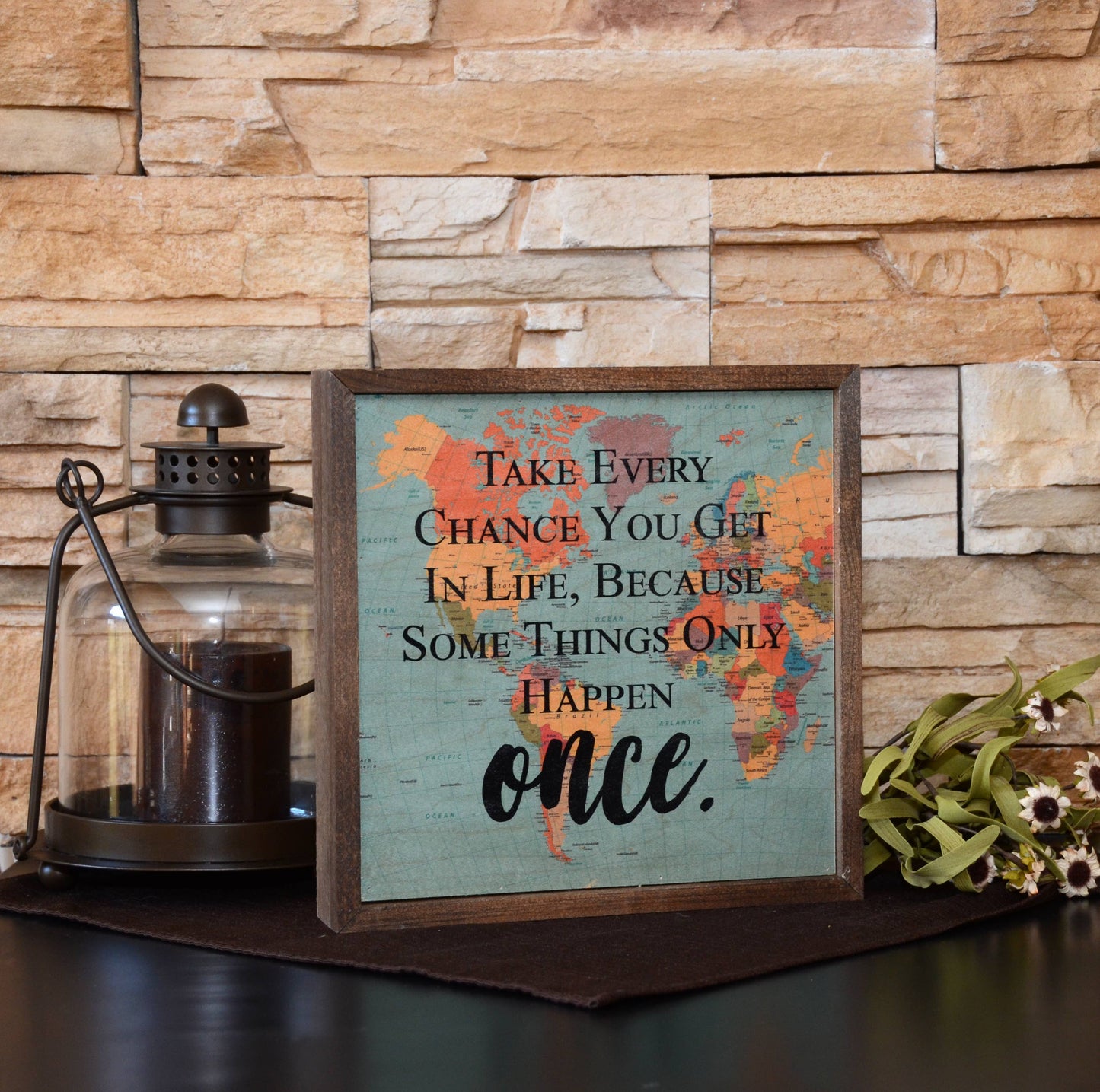10x10 Take Every Chance You Get In Life Map Wall Art