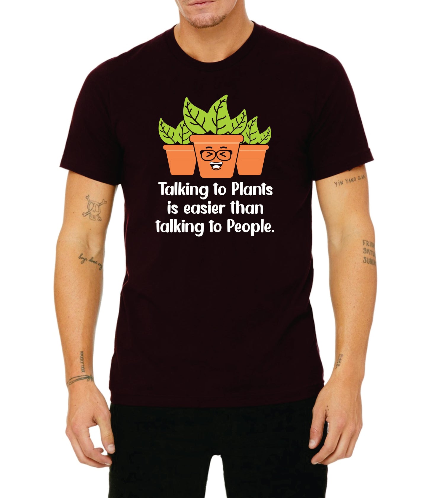 Talking to Plants is easier than talking to People T-Shirt